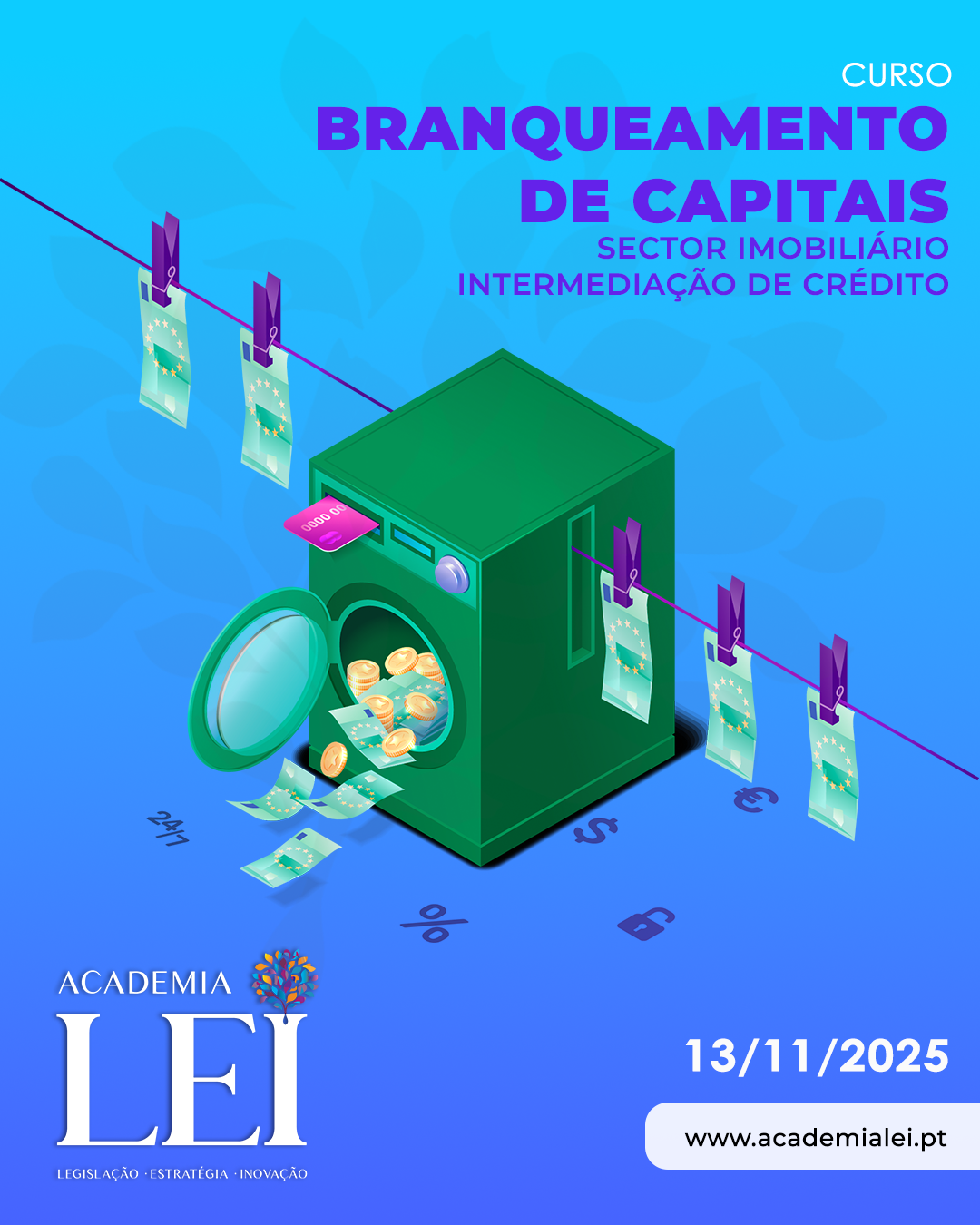 Branqueamento de Capitais – Sector Imobiliário / Intermediação de Crédito